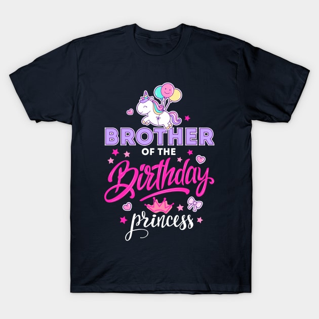 Brother Of The Birthday Princess Girl Gift Unicorn Birthday T-Shirt by LeonAd